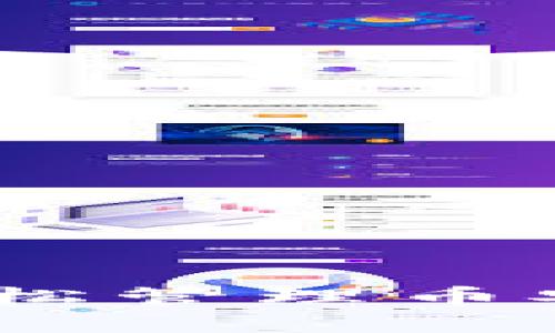 如何使用TP钱包轻松管理币安智能链（BSC）资产